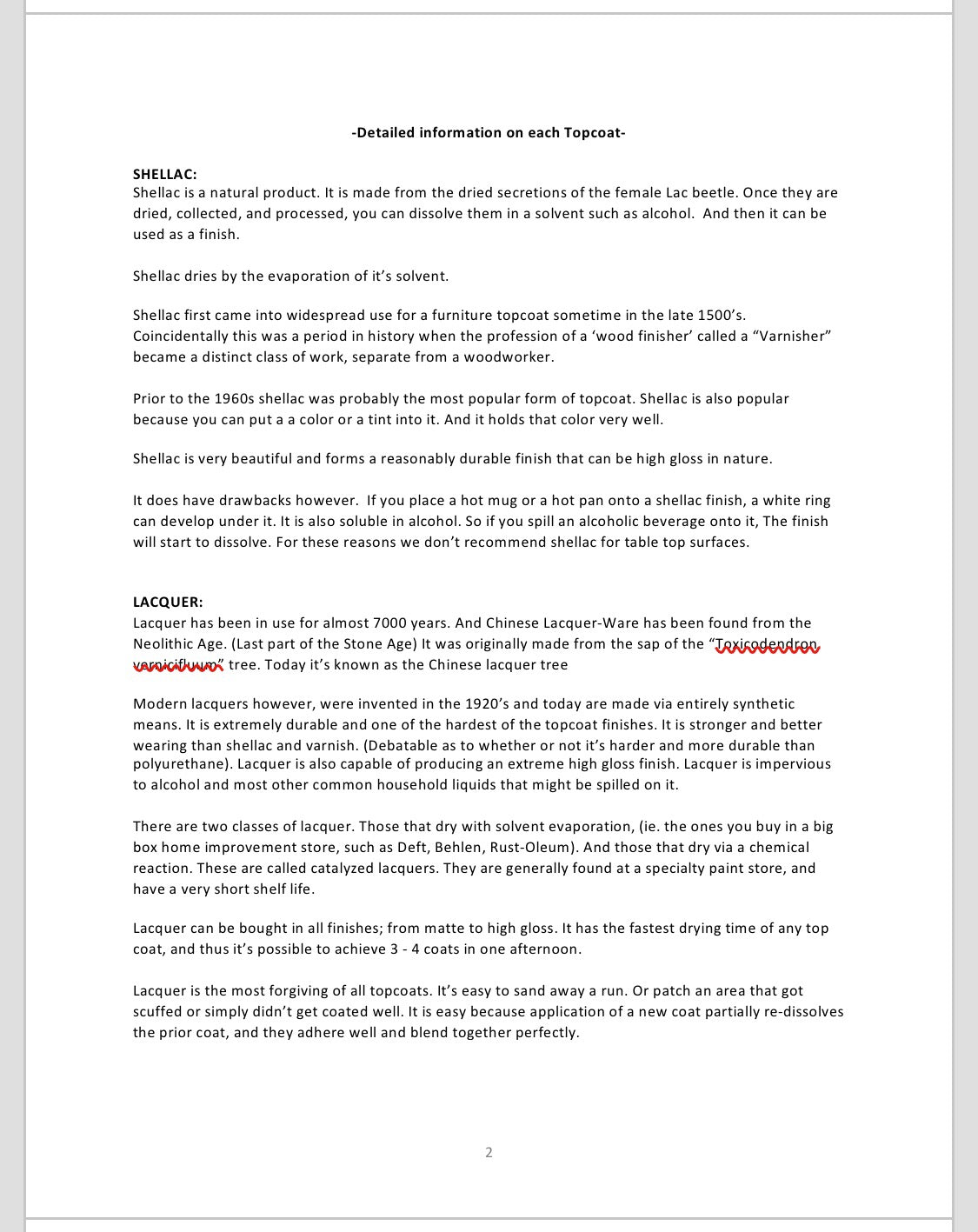 Polyurethane, Lacquer, Shellac, or Varnish?  What do I use?  What’s the difference?